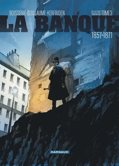 La banque, tome 3 : Les comptes d'Haussmann : 1857-1871
