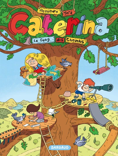 Caterina, tome 1 : Le gang des Chevelus
