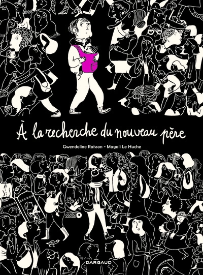 Mères anonymes, tome 2 : À la recherche du nouveau père