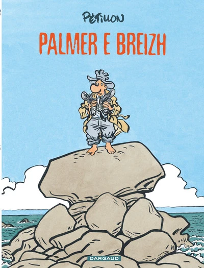 Jack Palmer, tome 15 : Palmer en Bretagne