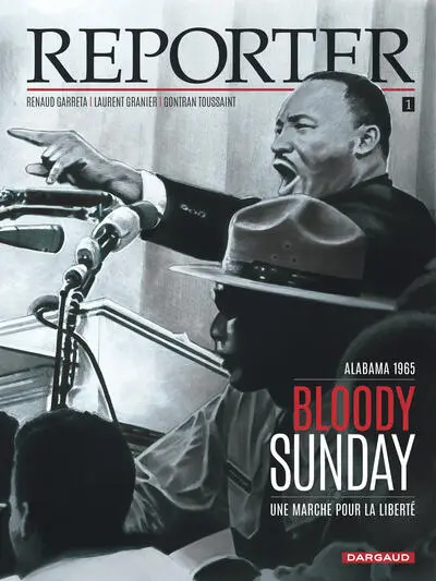 Reporter, tome 1 : Bloody Sunday
