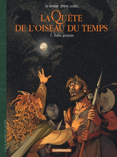 La quête de l'oiseau du temps