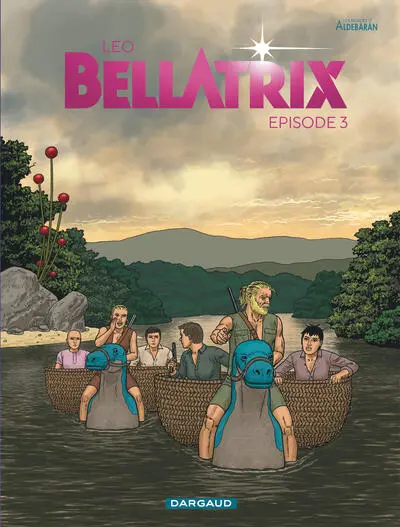 Les mondes d'Aldébaran - Cycle 7 Bellatrix, tome 3 (BD)