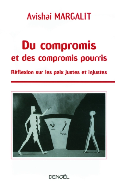 Du compromis et des compromis pourris