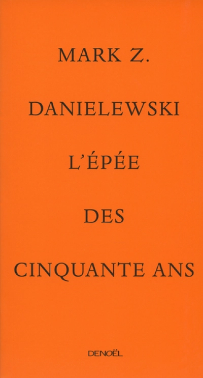 L'épée des cinquante ans