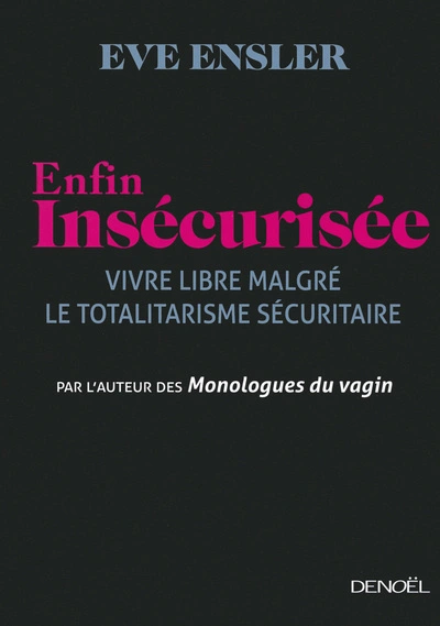 Enfin insécurisée