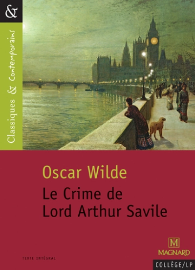 Le Crime de Lord Arthur Savile et autres contes