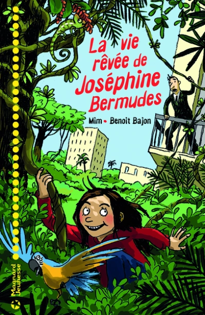 La vie rêvée de Joséphine Bermudes