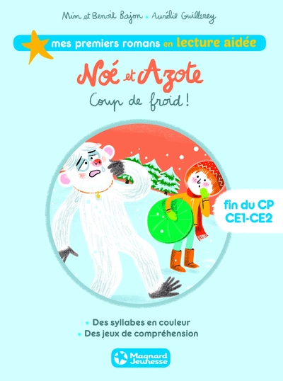 Noé et Azote, tome 6 : Coup de froid !