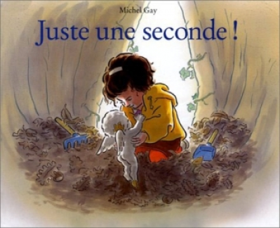 Juste une seconde!