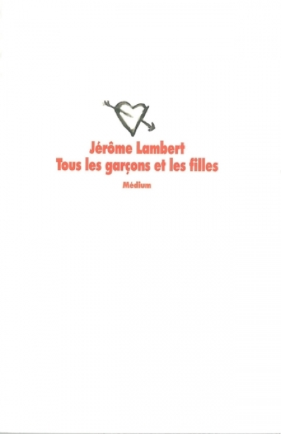Tous les garçons et les filles