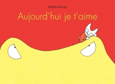 Aujourd'hui je t'aime