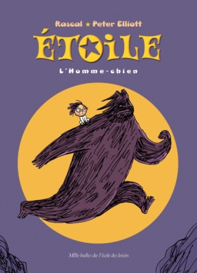 Etoile, Tome 2 : L'homme-chien