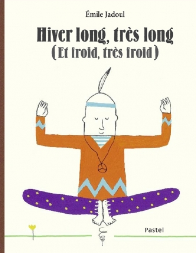 Hiver long, très long (Et froid, très froid)