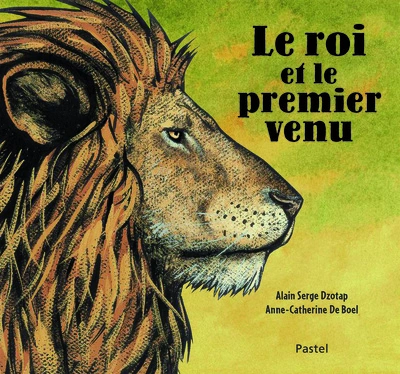 Le roi et le premier venu