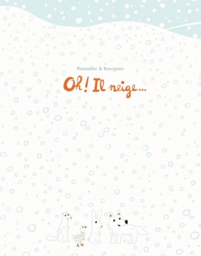 OH! IL NEIGE...