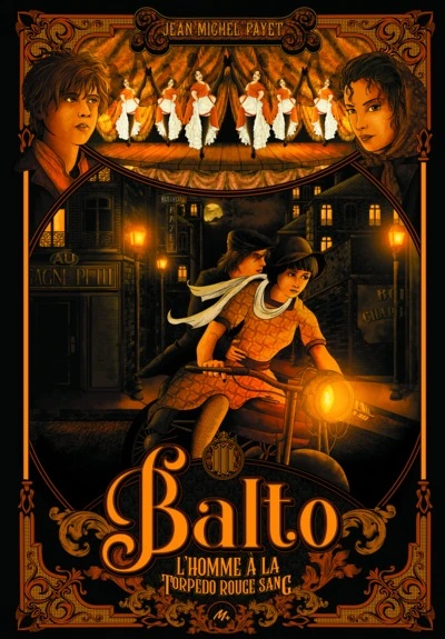 Balto, tome 3 : L'homme à la torpedo rouge sang
