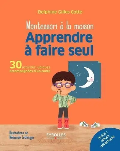 Apprendre à faire seul