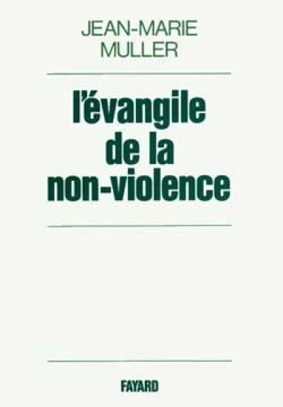 L'évangile de la non-violence