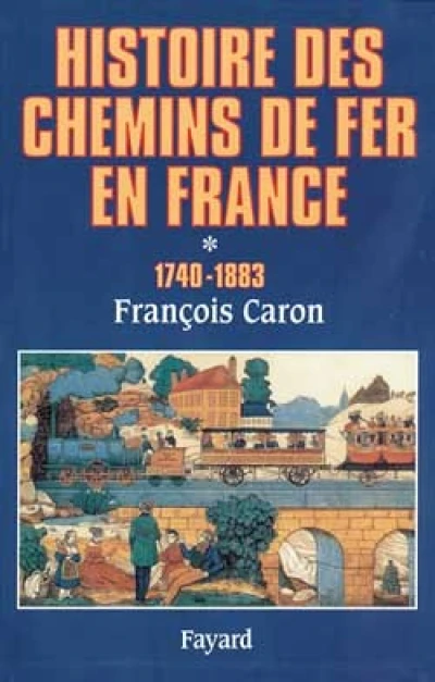 Histoire des chemins de fer en France