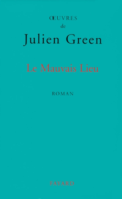 Le mauvais lieu