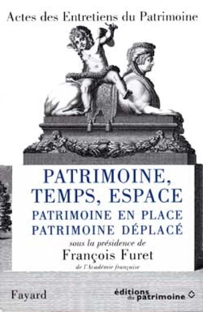 Patrimoine, Temps, Espace