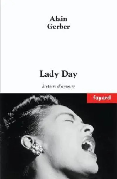 Lady Day : Histoire d'amours