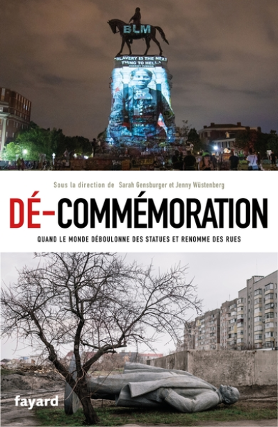 Dé-commémoration: Quand le monde déboulonne des statues et renomme des rues