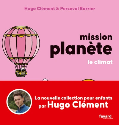 Mission Planète, tome 4 : Le climat