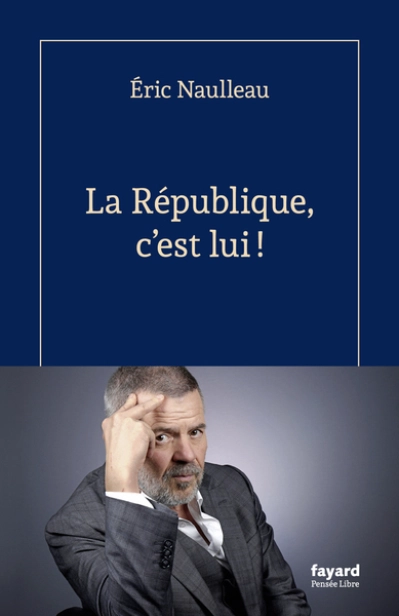 La République, c'était lui !
