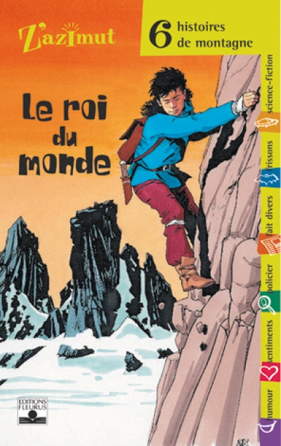 6 histoires de montagne : Le Roi du monde