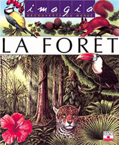 La forêt