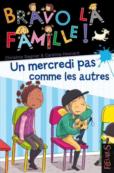 Bravo la famille : Un mercredi pas comme les autres