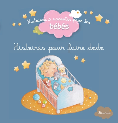 Histoire pour faire dodo