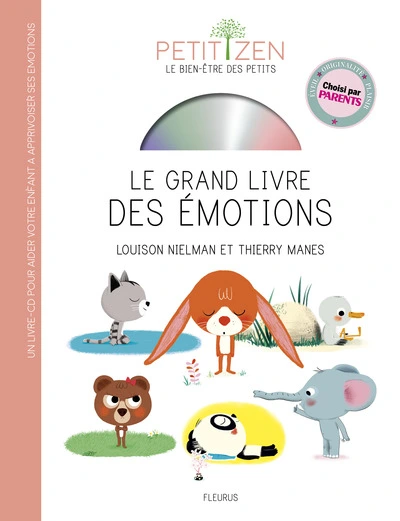 Petit zen : Le grand livre des émotions