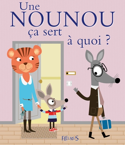 Une nounou ça sert à quoi ?