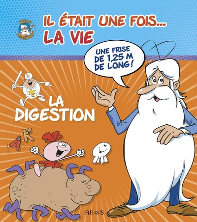 Il était une fois... la Vie : La digestion