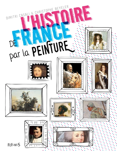 L'Histoire de France par la peinture
