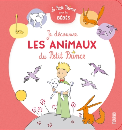 Je découvre les animaux du Petit Prince