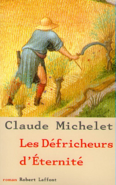 Les Défricheurs d'éternité