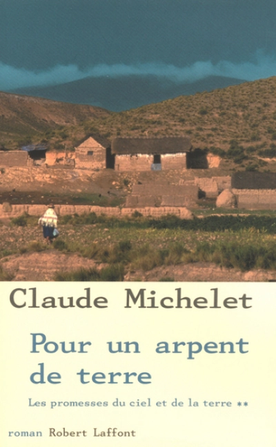 Les promesses du ciel et de la terre