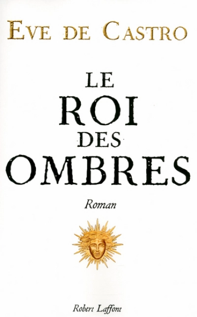 Le roi des ombres