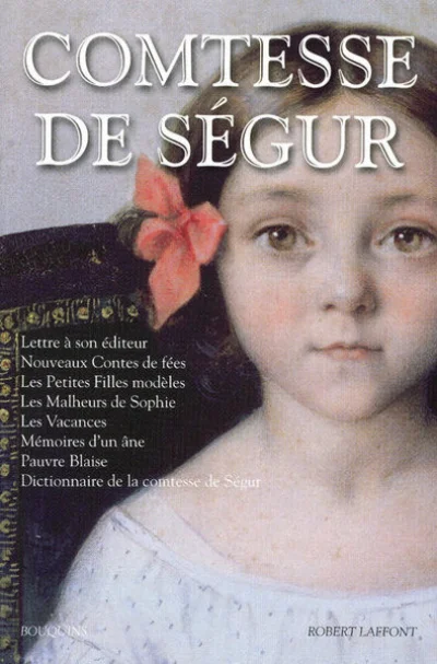 Comtesse de Ségur : Oeuvres - Bouquins