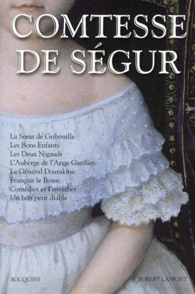 Comtesse de Ségur : Oeuvres - Bouquins