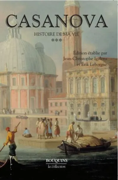 Casanova : Histoire de ma vie
