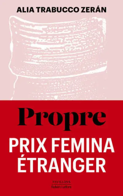 Propre - Rentrée littéraire 2024