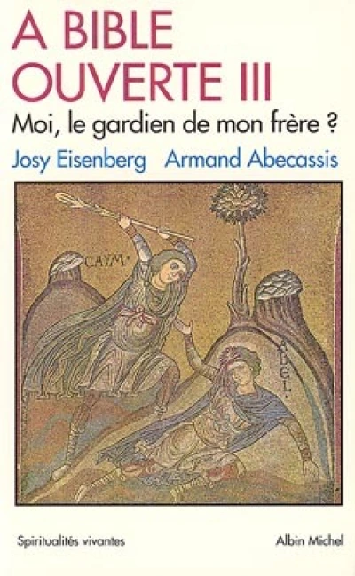 A Bible Ouverte Tome 3