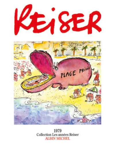 Les années Reiser, tome 6 : Plage privée