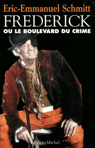 Frédérick ou le boulevard du crime