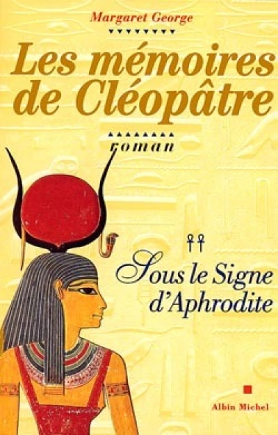 Les Mémoires de Cléopâtre
